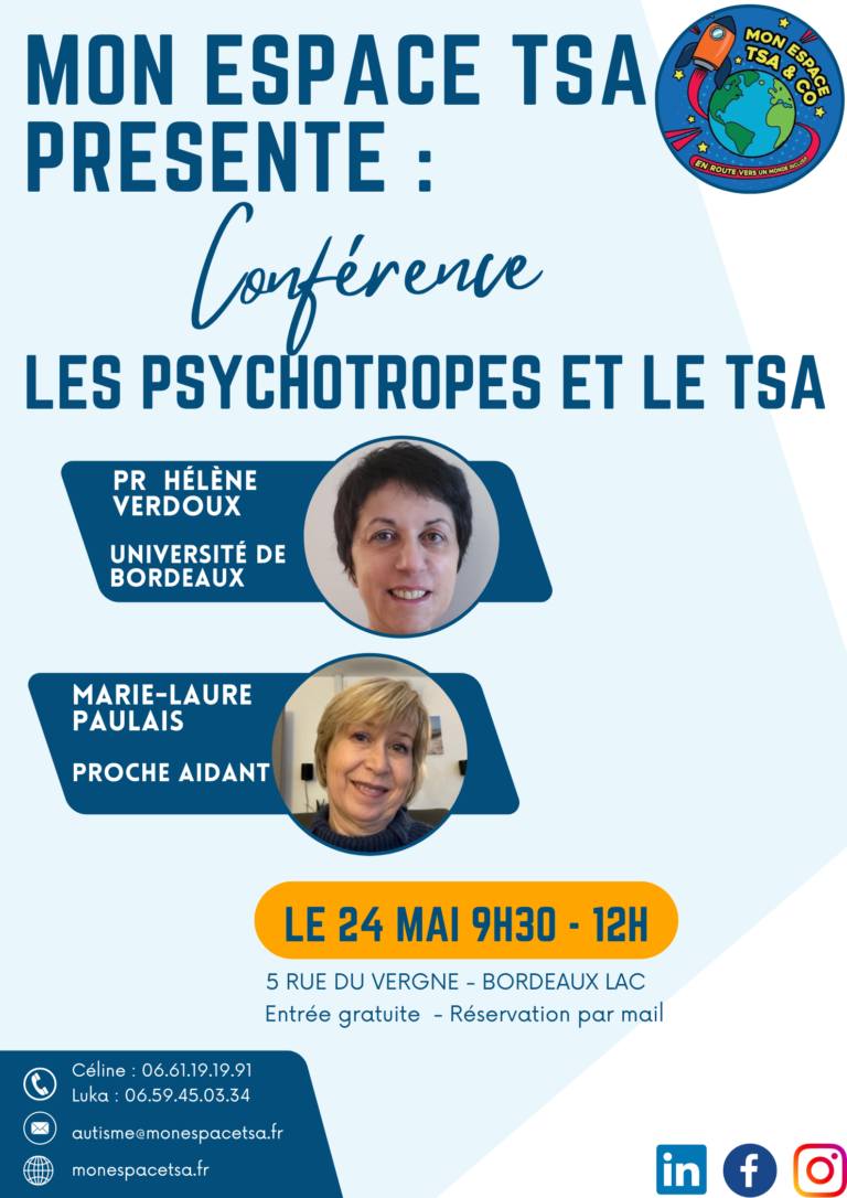 CONFÉRENCE MON ESPACE TSA & Co:            les psychotropes et l’autisme