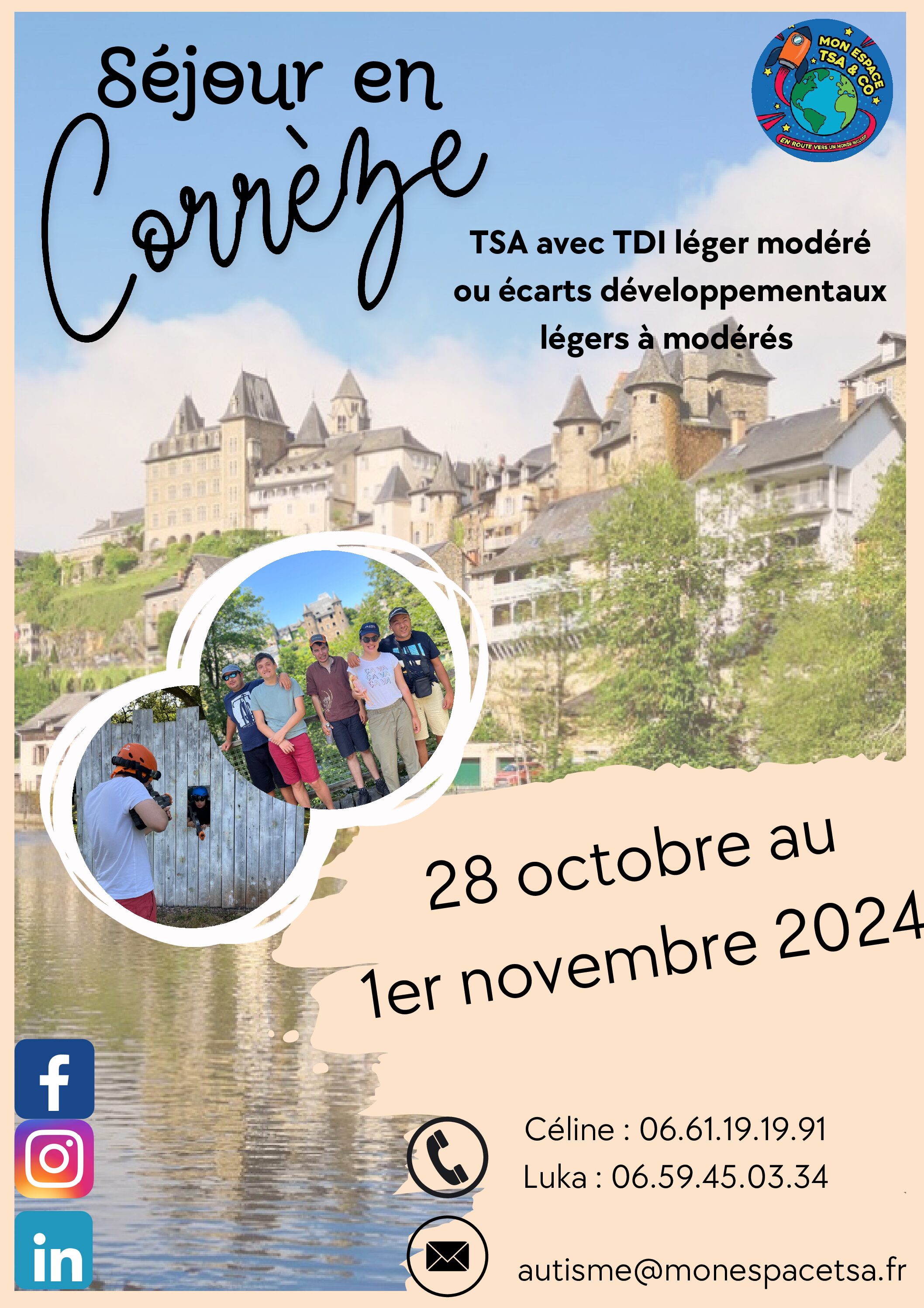 Séjour en Corrèze pour adolescents et adultes ayant un TND comme le TSA avec TDI ou retard développementale associé du lundi 28 octobre au vendredi 1er novembre                                            Prix: 2590 euros