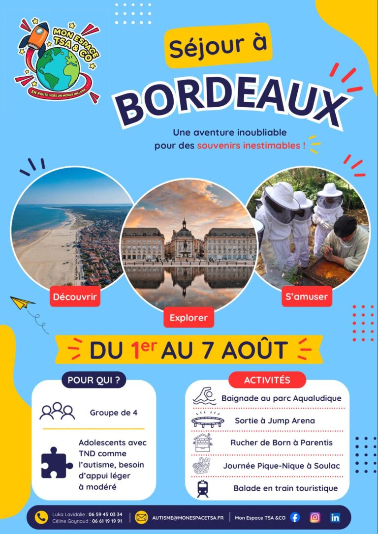 Bordeaux : séjour adapté en petit groupe pour développer l’autonomie du 1er au 07 aout 2026/ Groupe de 4 jeunes / PRIX 2700 euros