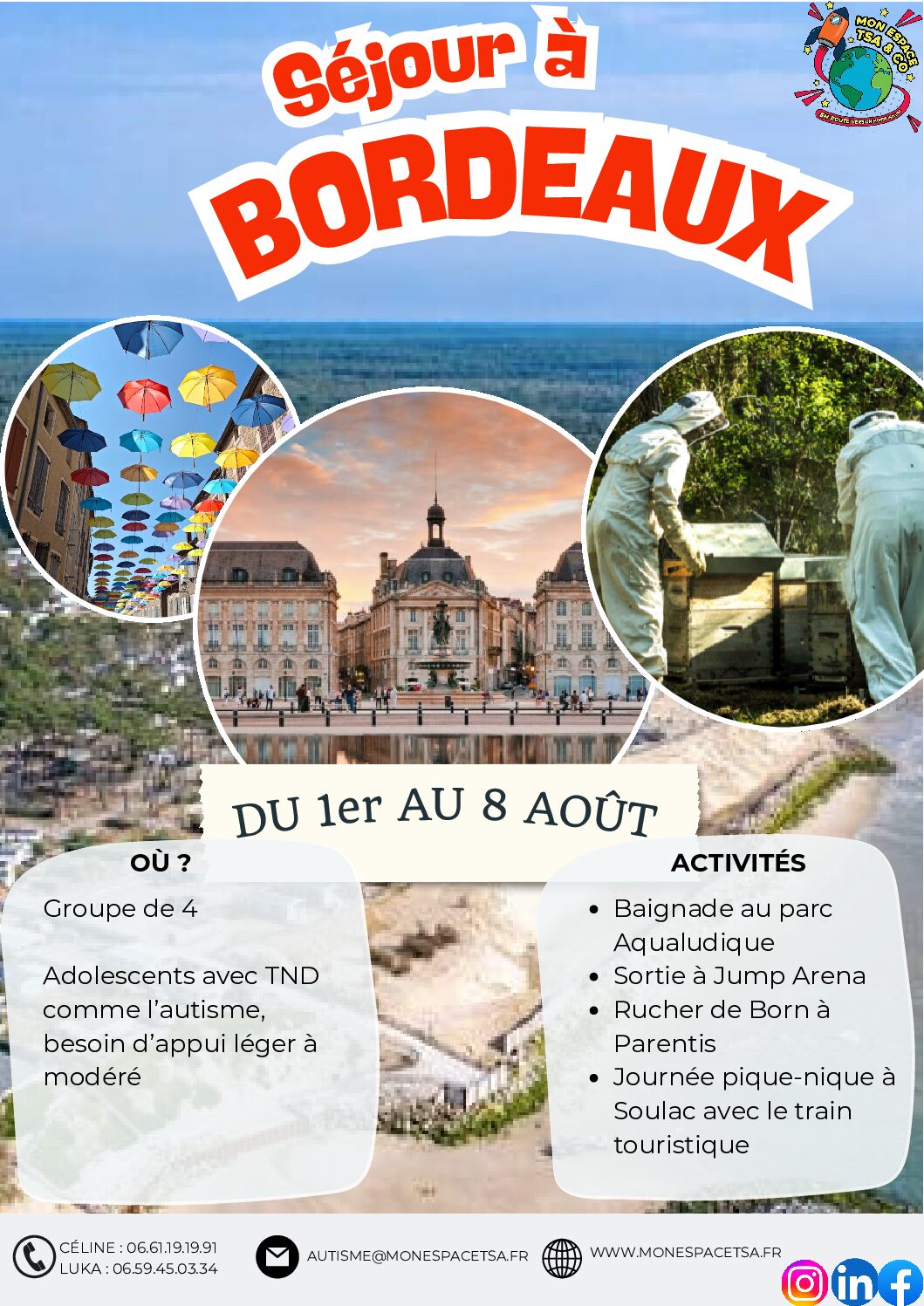 Bordeaux : séjour adapté en petit groupe pour développer l’autonomie du 1er au 8 aout 2026/ Groupe de 4 jeunes / PRIX 2700 euros